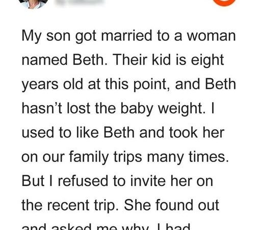 The woman didn’t invite her daughter-in-law for a family trip, and people agreed with her